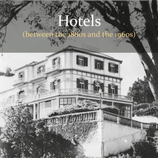 Hotels (between the 1880s and the 1960s)