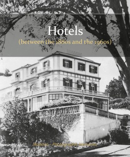 Hotels (between the 1880s and the 1960s)