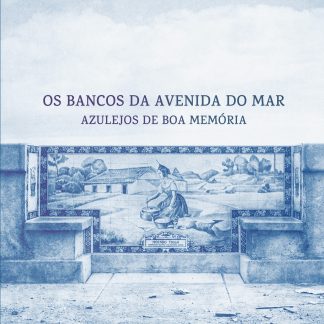 Capa do livro OS BANCOS DA AVENIDA DO MAR